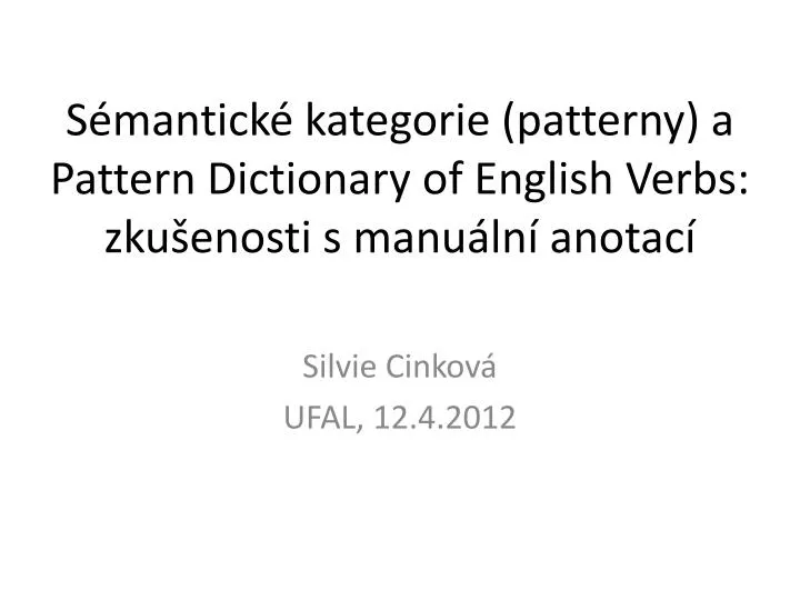 s mantick kategorie patterny a pattern dictionary of english verbs zku enosti s manu ln anotac
