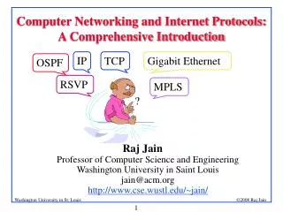 Computer Networking and Internet Protocols: A Comprehensive Introduction