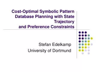 Cost-Optimal Symbolic Pattern Database Planning with State Trajectory and Preference Constraints