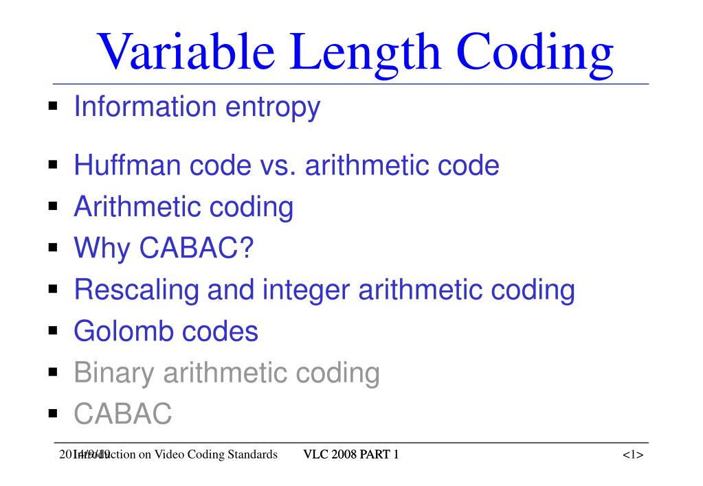 PPT - Variable Length Coding PowerPoint Presentation, free download ...