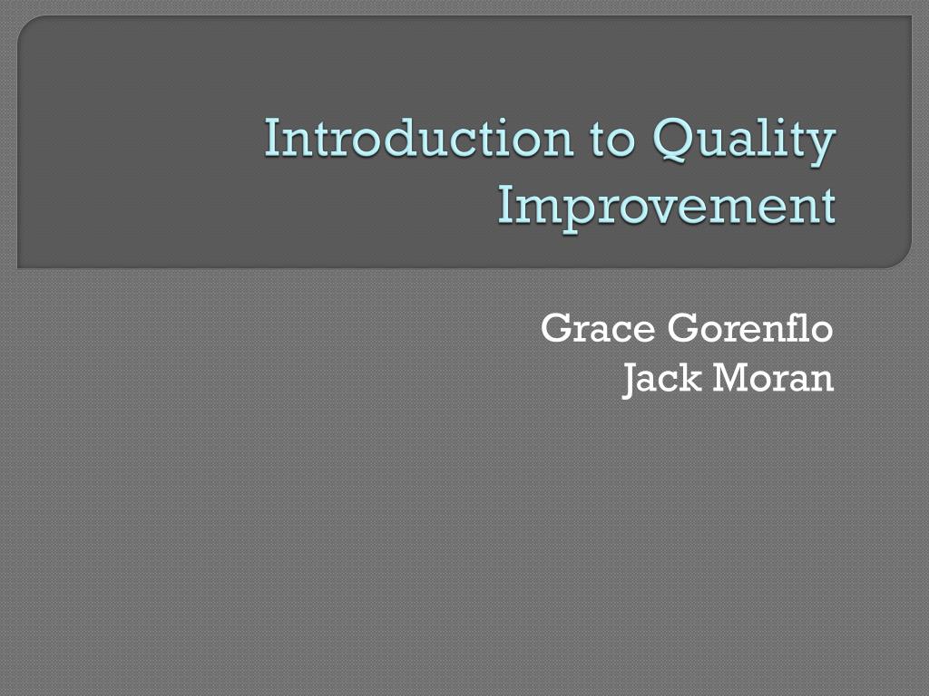 PPT - Introduction to Quality Improvement PowerPoint Presentation, free ...