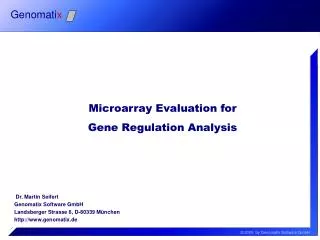 Microarray Evaluation for Gene Regulation Analysis