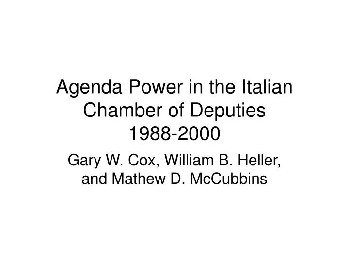 agenda power in the italian chamber of deputies 1988 2000