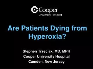 Are Patients Dying from Hyperoxia?