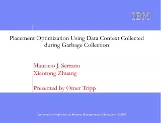 Placement Optimization Using Data Context Collected during Garbage Collection