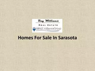 Homes For Sale In Sarasota