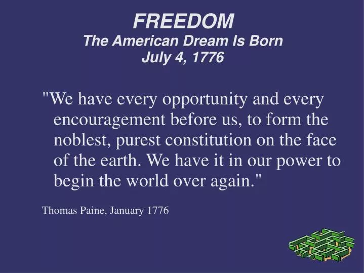 freedom the american dream is born july 4 1776