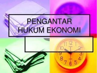 pengantar hukum ekonomi