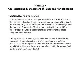 ARTICLE X Appropriations, Management of Funds and Annual Report
