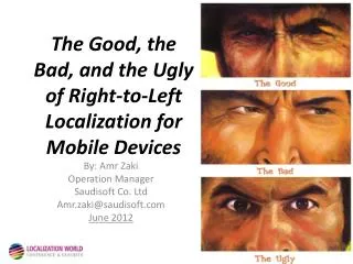 The Good, the Bad, and the Ugly of Right-to-Left Localization for Mobile Devices