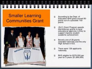 Smaller Learning Communities Grant