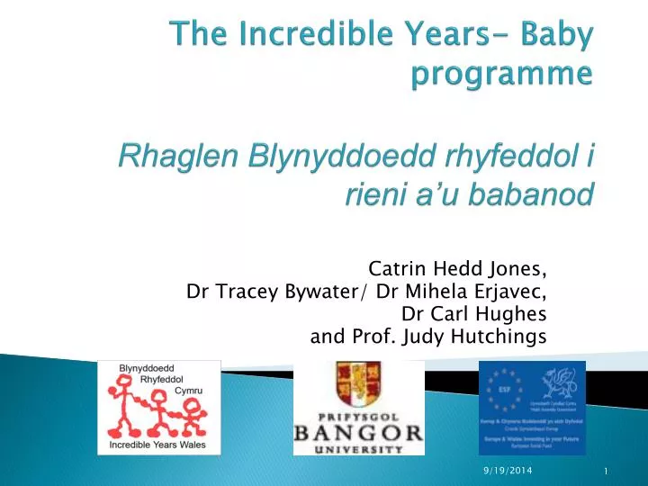 the incredible years baby programme rhaglen blynyddoedd rhyfeddol i rieni a u babanod