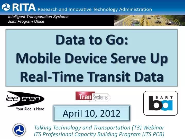 data to go mobile device serve up real time transit data