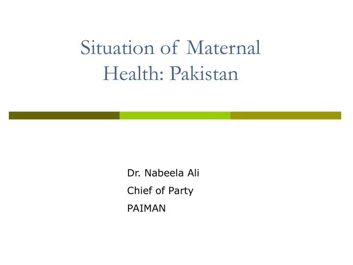 situation of maternal health pakistan