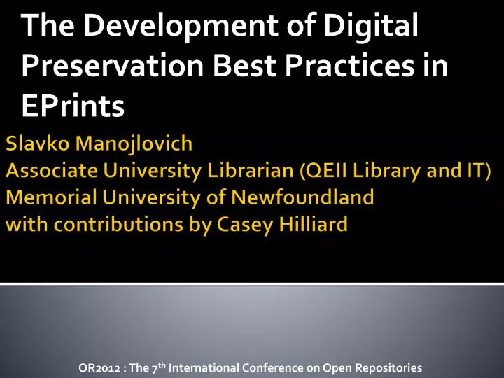 the development of digital preservation best practices in eprints