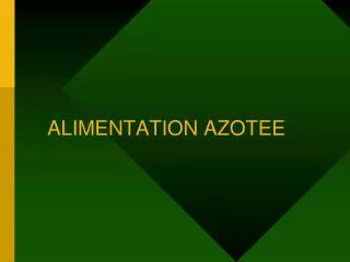 alimentation azotee