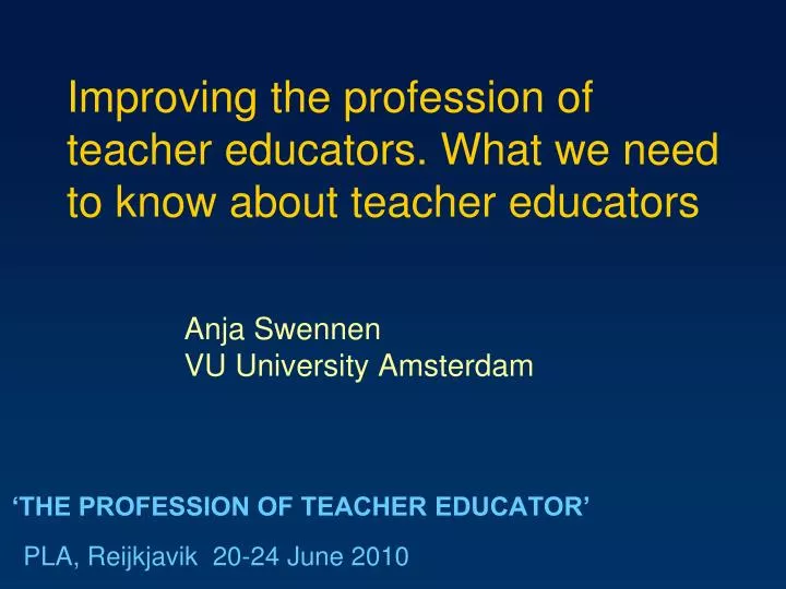 the profession of teacher educator