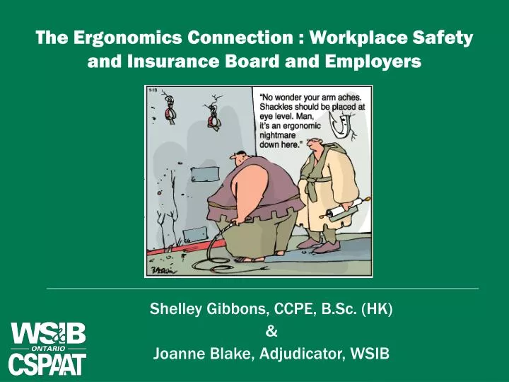 the ergonomics connection workplace safety and insurance board and employers