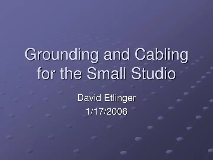 grounding and cabling for the small studio