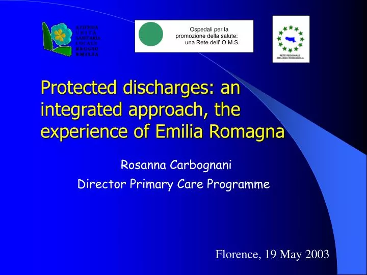protected discharges an integrated approach the experience of emilia romagna