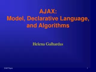 AJAX: Model, Declarative Language, and Algorithms