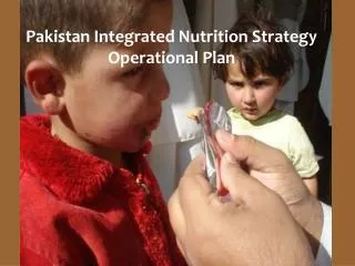 Pakistan Integrated Nutrition Strategy Operational Plan