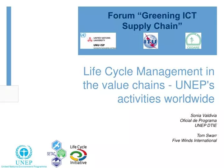 life cycle management in the value chains unep s activities worldwide