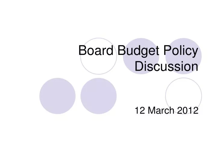 board budget policy discussion