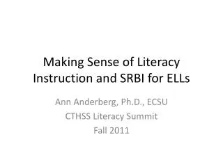 Making Sense of Literacy Instruction and SRBI for ELLs