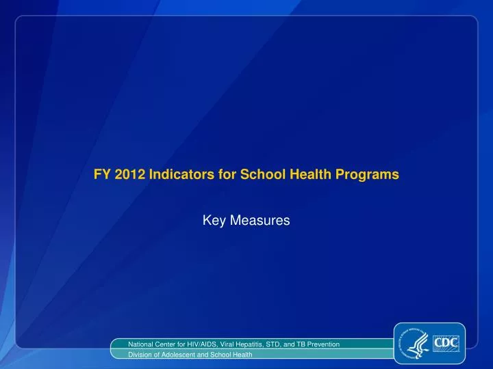 fy 2012 indicators for school health programs