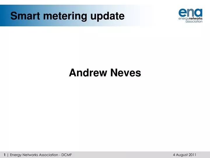 smart metering update