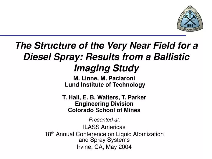 the structure of the very near field for a diesel spray results from a ballistic imaging study