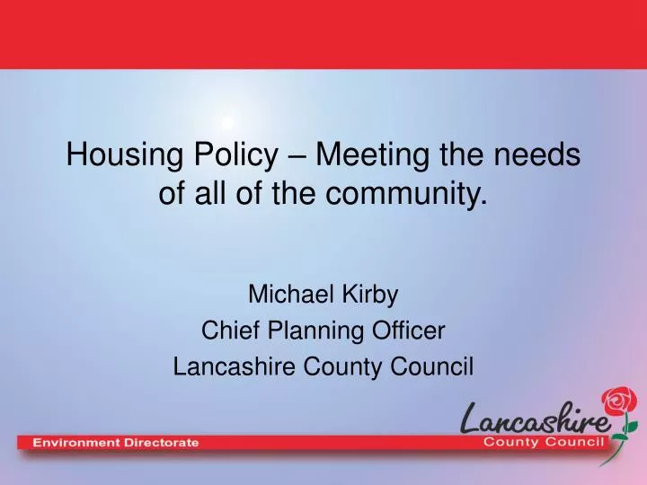 housing policy meeting the needs of all of the community