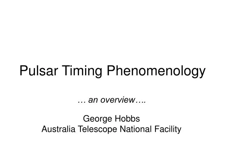 pulsar timing phenomenology