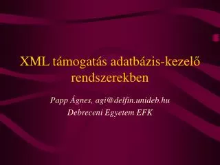 xml t mogat s adatb zis kezel rendszerekben
