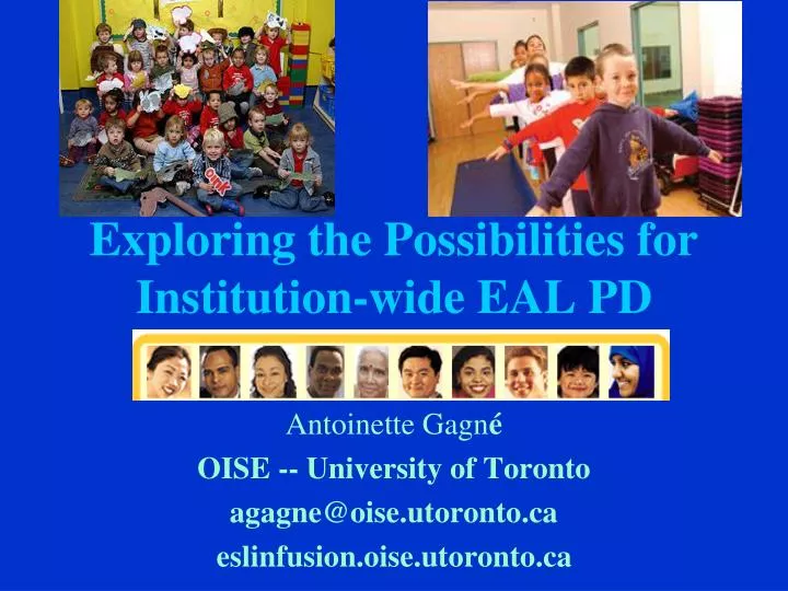 exploring the possibilities for institution wide eal pd