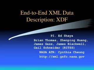 End-to-End XML Data Description: XDF