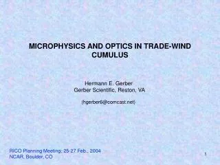 MICROPHYSICS AND OPTICS IN TRADE-WIND CUMULUS