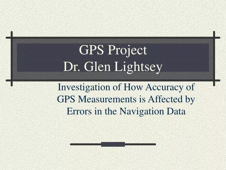 gps project dr glen lightsey
