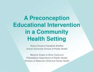 A Preconception Educational Intervention in a Community Health Setting