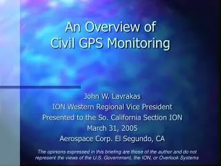 An Overview of Civil GPS Monitoring
