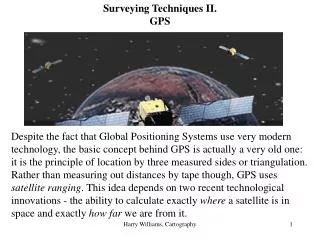 Surveying Techniques II. GPS