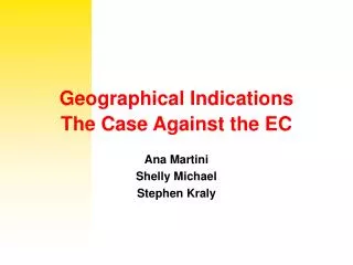 Geographical Indications The Case Against the EC