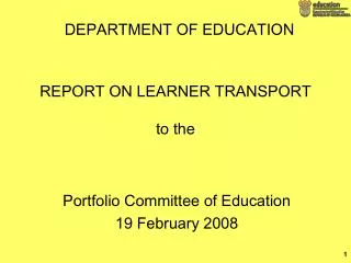 REPORT ON LEARNER TRANSPORT to the