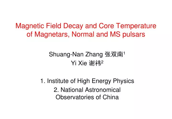 magnetic field decay and core temperature of magnetars normal and ms pulsars