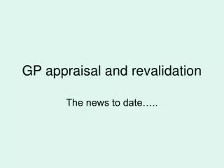 GP appraisal and revalidation