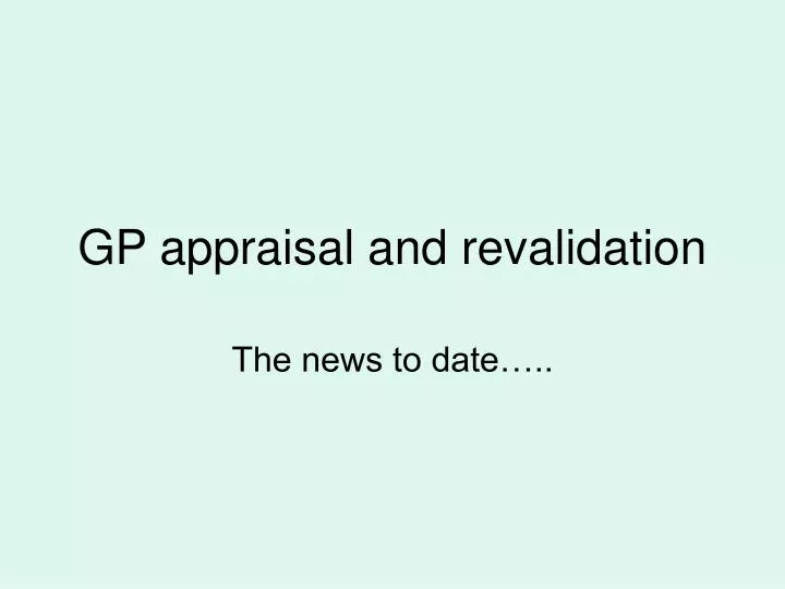 gp appraisal and revalidation