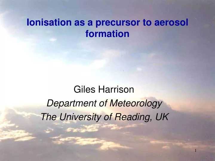 ionisation as a precursor to aerosol formation