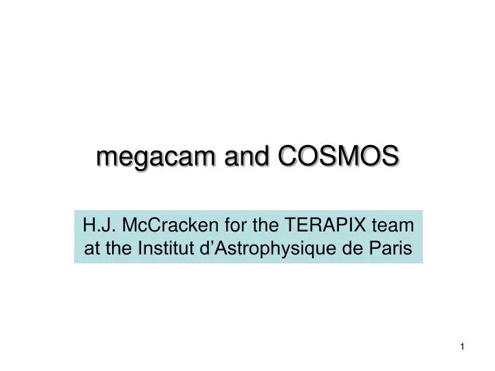 megacam and cosmos