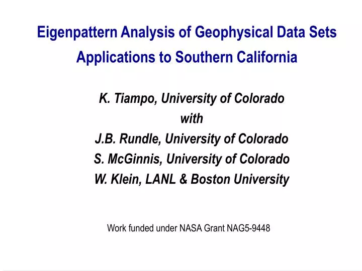 eigenpattern analysis of geophysical data sets applications to southern california